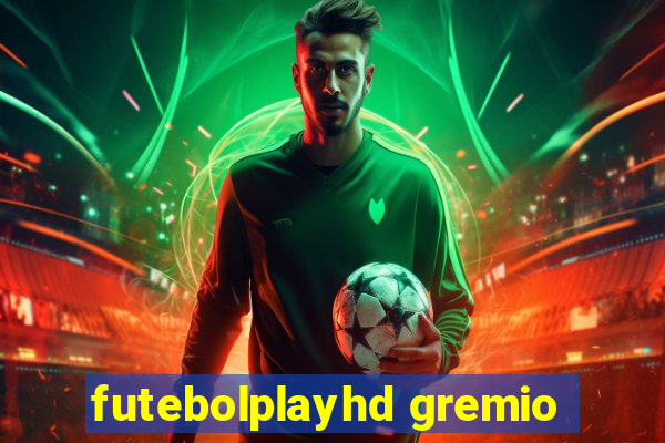 futebolplayhd gremio